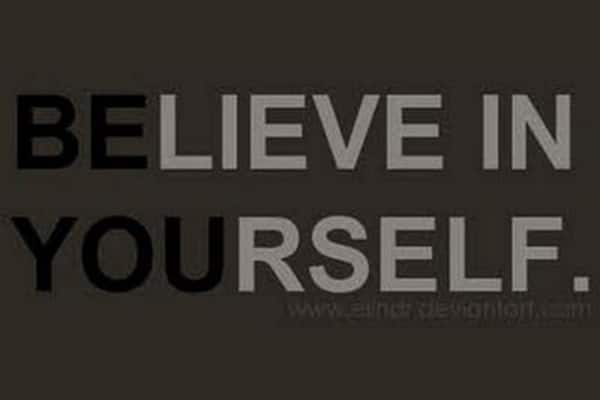 believe in yourself 1